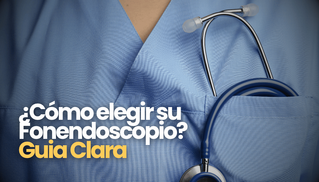 Fonendoscopio Guía para Elegir